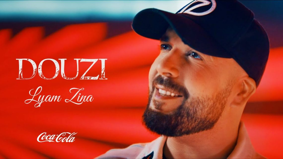 Douzi – Lyam Zina _ دوزي — ليام الزينة